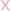 X