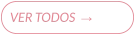 VER TODOS  →